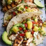 Chipotle Pineapple Chicken Tacos
